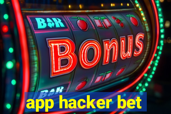 app hacker bet